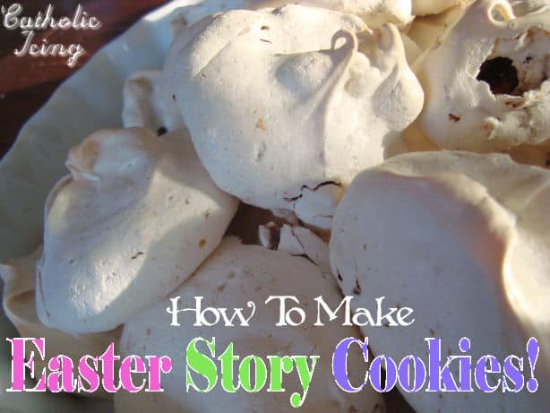 How to Make Easter Story Cookies