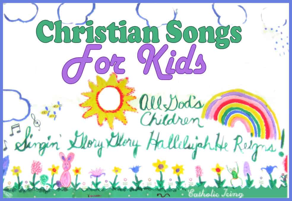 Christian Songs For Kids