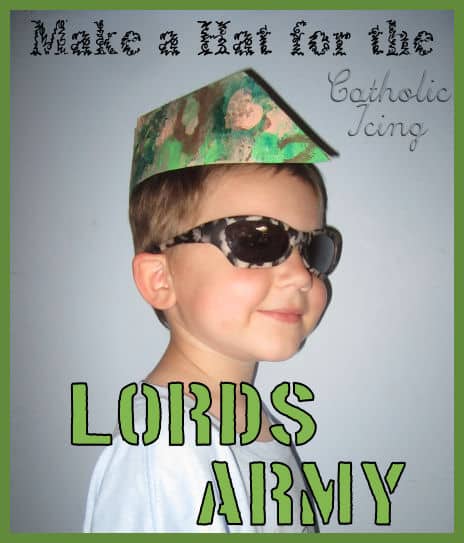 Make a Hat for the Lords Army