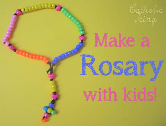 Make a Rosary With Kids