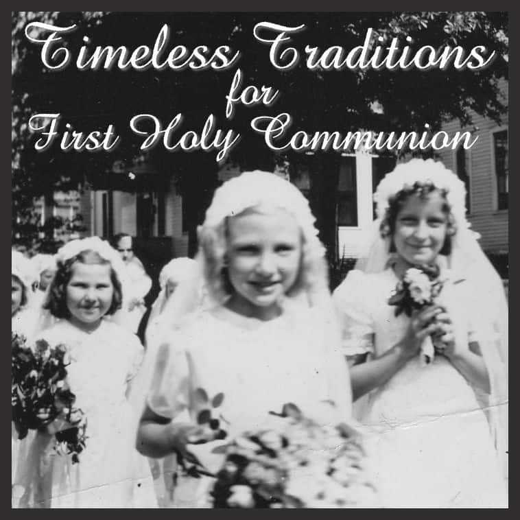 first holy communion traditions