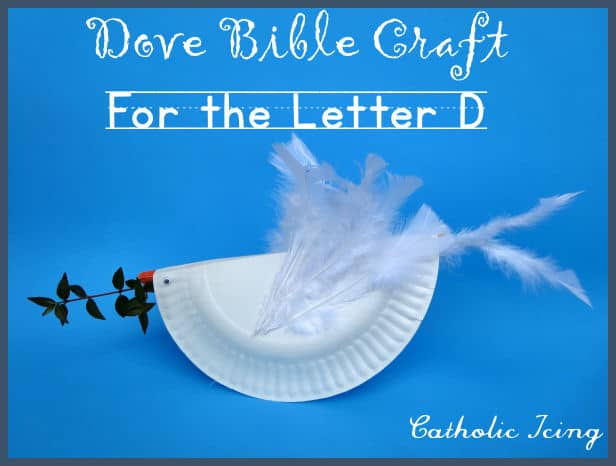 dove bible craft for the letter d