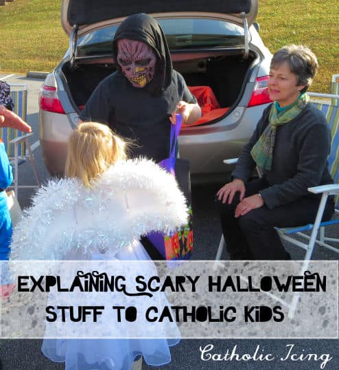 explaining scarry halloween stuff to catholic kids